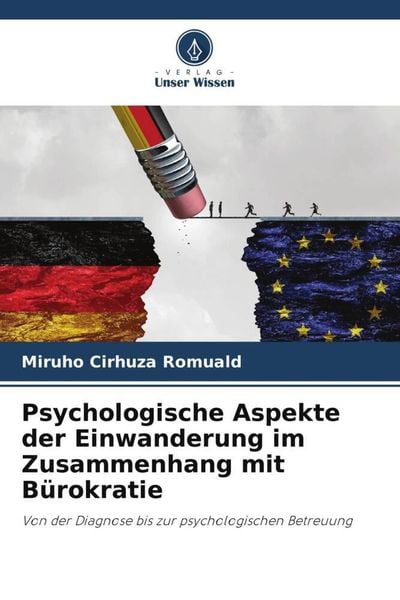 Produktbild: Psychologische Aspekte der Einwanderung im Zusammenhang mit B&uuml;rokratie