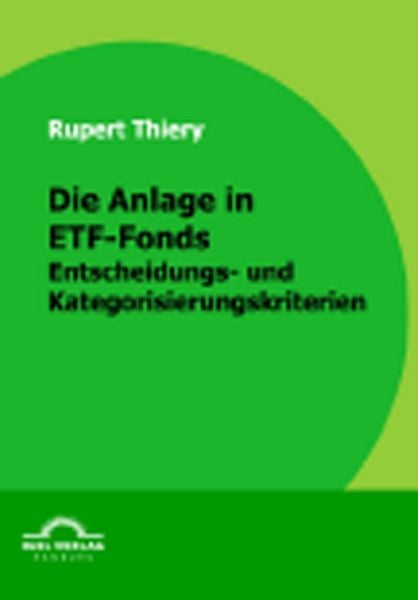 Die Anlage in ETF-Fonds
