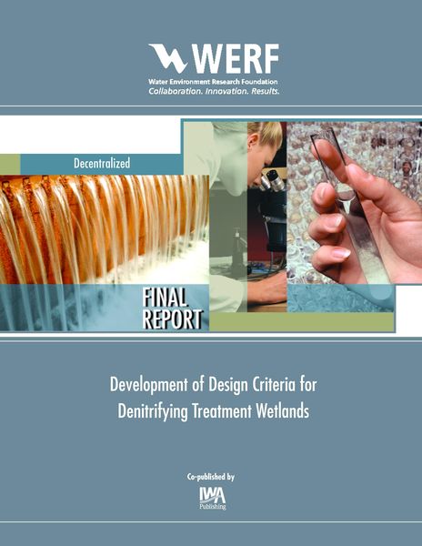 Produktbild: Development of Design Criteria for Denitrifying Treatment Wetlands