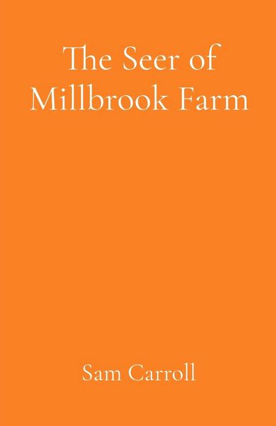 Produktbild: The Seer of Millbrook Farm