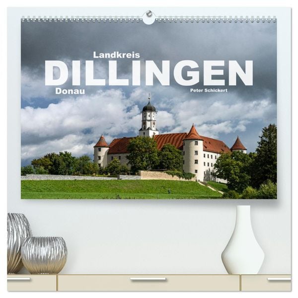 Landkreis Dillingen Donau (hochwertiger Premium Wandkalender 2025 DIN A2 quer), Kunstdruck in Hochglanz