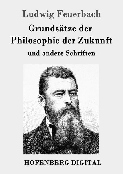 Produktbild: Grunds&auml;tze der Philosophie der Zukunft