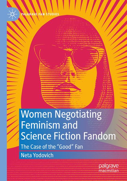 Produktbild: Women Negotiating Feminism and Science Fiction Fandom