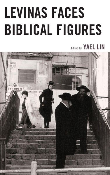 Produktbild: Levinas Faces Biblical Figures