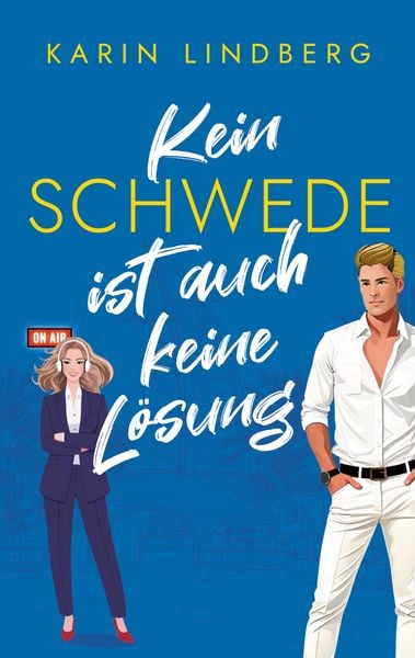 Produktbild: Kein Schwede ist auch keine L&ouml;sung