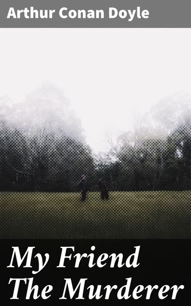Produktbild: My Friend The Murderer