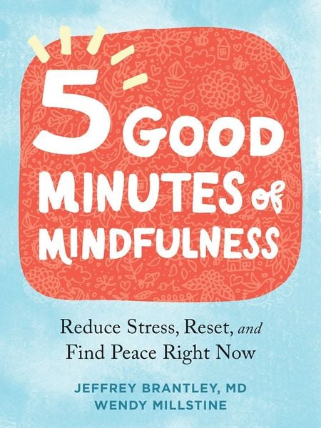 Produktbild: Five Good Minutes of Mindfulness
