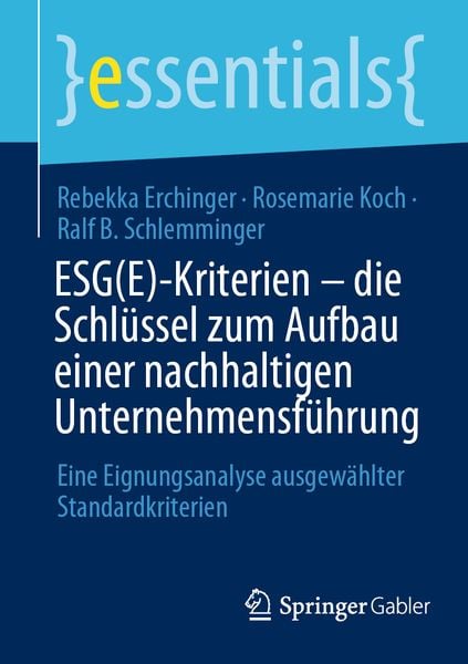 Produktbild: ESG(E)-Kriterien - die Schl&uuml;ssel zum Aufbau einer nachhaltigen Unternehmensf&uuml;hrung