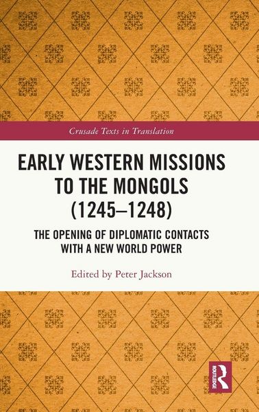 Produktbild: Early Western Missions to the Mongols (1245-1248)