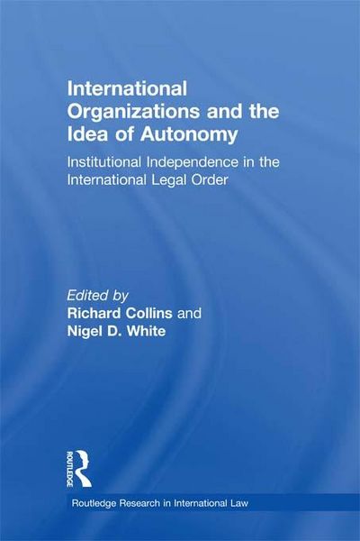 Produktbild: International Organizations and the Idea of Autonomy
