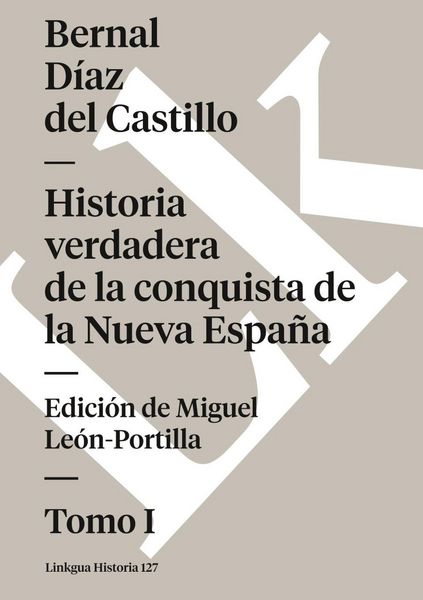 Produktbild: Historia verdadera de la conquista de la Nueva Espa&ntilde;a