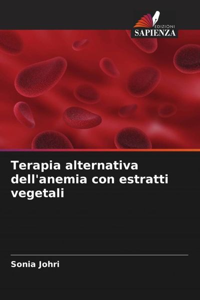 Produktbild: Terapia alternativa dell'anemia con estratti vegetali