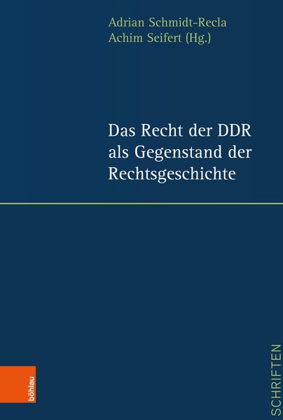 Produktbild: Das Recht der DDR als Gegenstand der Rechtsgeschichte
