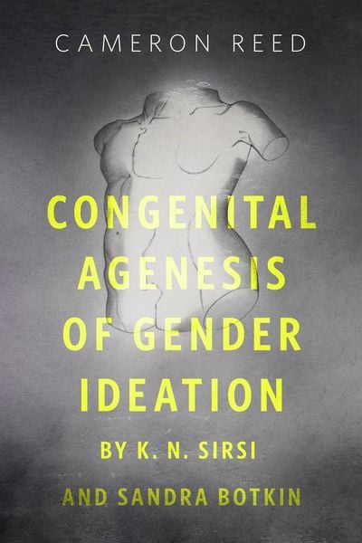 Produktbild: Congenital Agenesis of Gender Ideation by K.N. Sirsi and Sandra Botkin