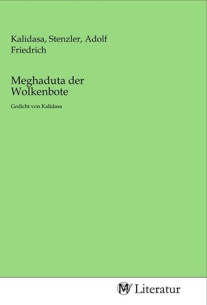 Meghaduta der Wolkenbote, Taschenbuch von , MV-Literatur, 9783968748139