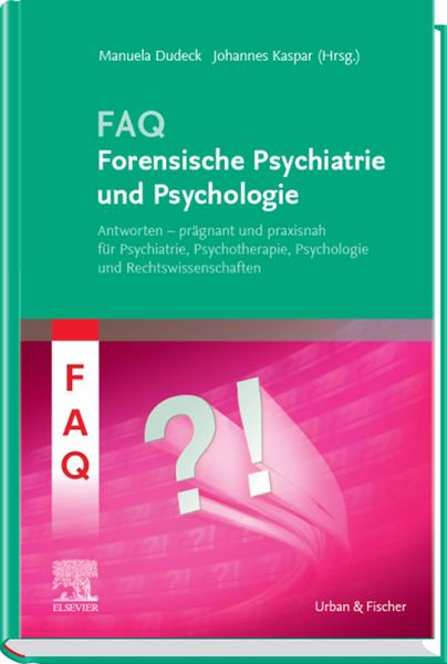 Produktbild: FAQ Forensische Psychiatrie und Psychologie