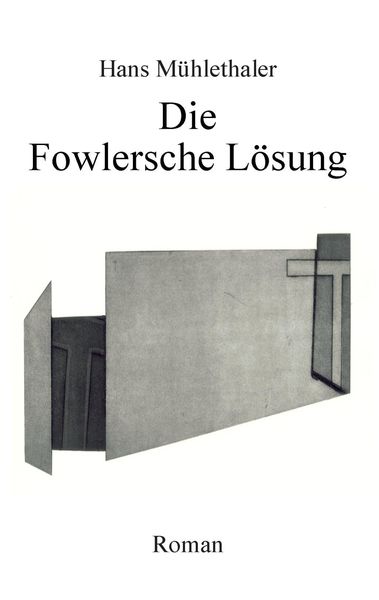 Produktbild: Die Fowlersche L&ouml;sung