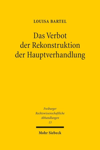 Produktbild: Das Verbot der Rekonstruktion der Hauptverhandlung