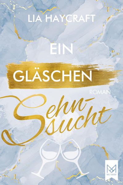 Produktbild: Ein Gl&auml;schen Sehnsucht