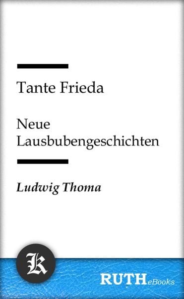 Produktbild: Tante Frieda - Neue Lausbubengeschichten