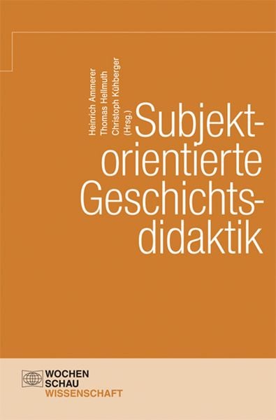 Produktbild: Subjektorientierte Geschichtsdidaktik