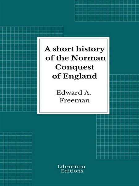 Produktbild: A short history of the Norman Conquest of England