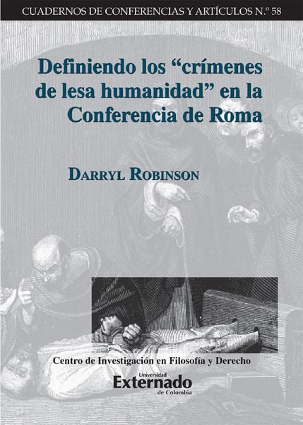 Produktbild: Definiendo los "cr&iacute;menes de lesa humanidad" en la Conferencia de Roma