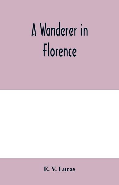 Produktbild: A wanderer in Florence