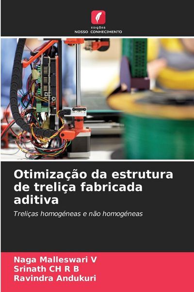 Produktbild: Otimiza&ccedil;&atilde;o da estrutura de treli&ccedil;a fabricada aditiva