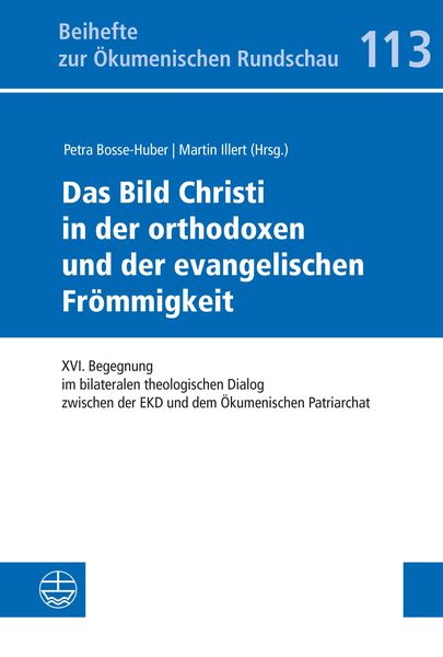 Produktbild: Das Bild Christi in der orthodoxen und der evangelischen Fr&ouml;mmigkeit