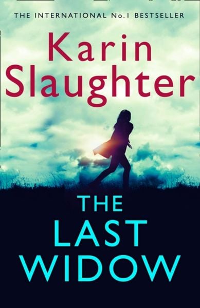 Slaughter, K: Last Widow, Taschenbuch von Karin Slaughter, HarperCollins