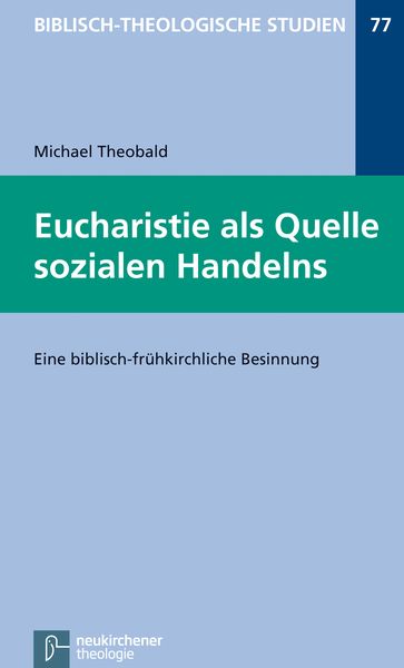 Produktbild: Eucharistie als Quelle sozialen Handelns