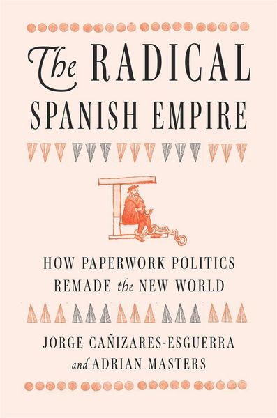 Produktbild: The Radical Spanish Empire