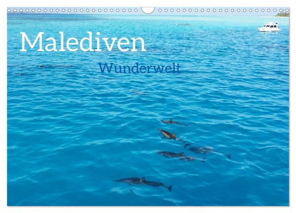 Produktbild: MALEDIVEN Wunderwelt (Wandkalender 2026 DIN A3 quer), CALVENDO Monatskalender