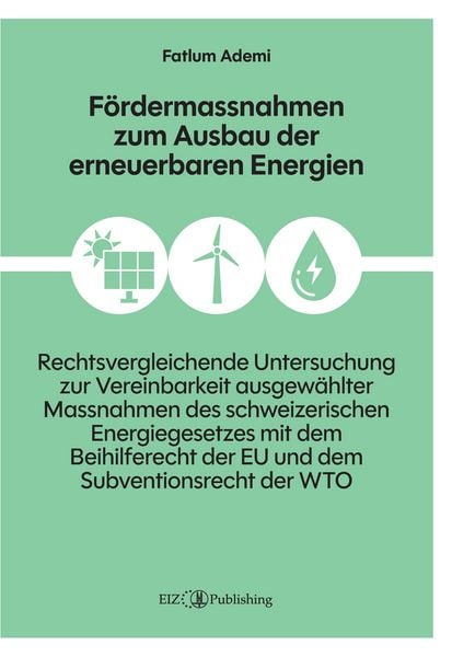 Produktbild: F&ouml;rdermassnahmen zum Ausbau der erneuerbaren Energien