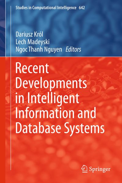 Produktbild: Recent Developments in Intelligent Information and Database Systems
