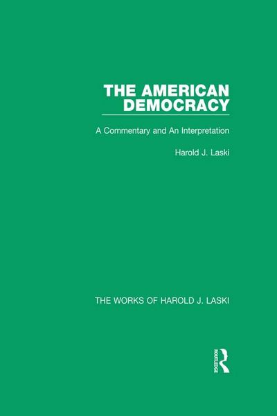 Produktbild: The American Democracy (Works of Harold J. Laski)