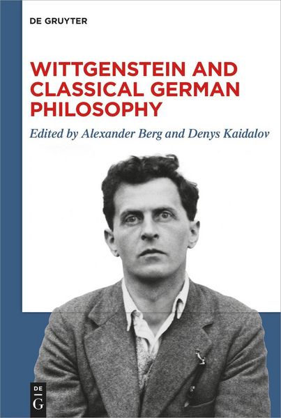 Produktbild: Wittgenstein and Classical German Philosophy