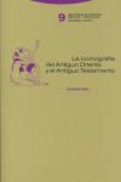 Produktbild: La iconograf&iacute;a del antiguo Oriente y el Antiguo Testamento