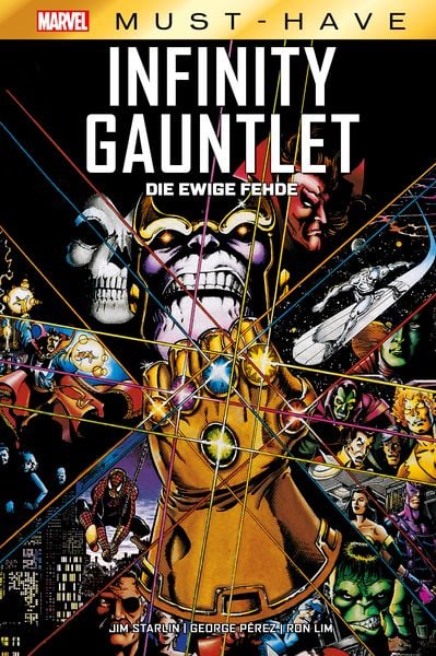 Marvel Must-Have: Infinity Gauntlet, Gebundene Ausgabe von Jim Starlin,Ron Lim,George Pérez, Panini, 978-3-7416-1898-7