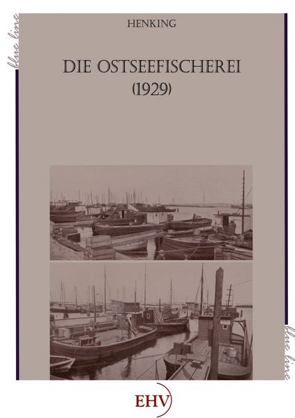 Produktbild: Die Ostseefischerei (1929)