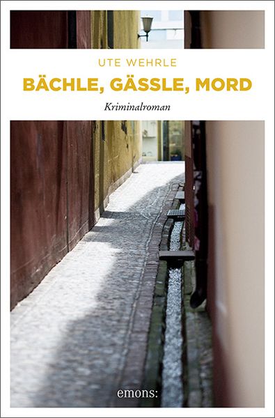 Produktbild: Bächle, Gässle, Mord
