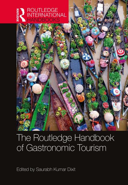 Produktbild: The Routledge Handbook of Gastronomic Tourism