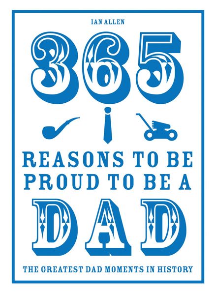 Produktbild: 365 Reasons to be Proud to be a Dad