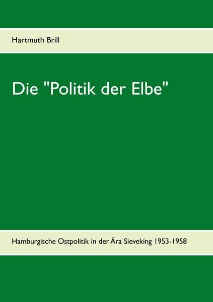 Produktbild: Die "Politik der Elbe"