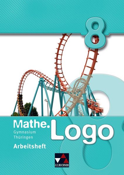 Produktbild: Mathe.Logo &ndash; Gymnasium Th&uuml;ringen / Mathe.Logo Gymnasium Th&uuml;ringen AH 8