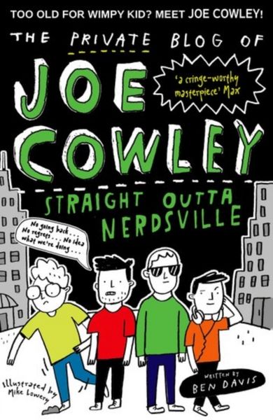 Produktbild: Davis, B: Private Blog of Joe Cowley: Straight Outta Nerdsvi