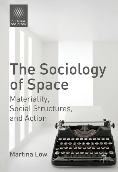 Produktbild: The Sociology of Space
