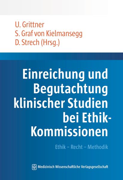 Produktbild: Einreichung und Begutachtung klinischer Studien bei Ethik-Kommissionen