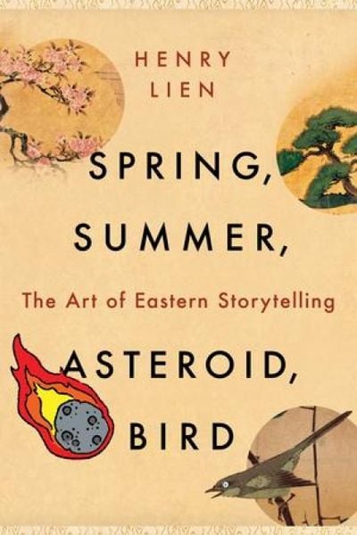 Spring, Summer, Asteroid, Bird, Taschenbuch von Henry Lien, W. W. Norton & Company, 9781324079101